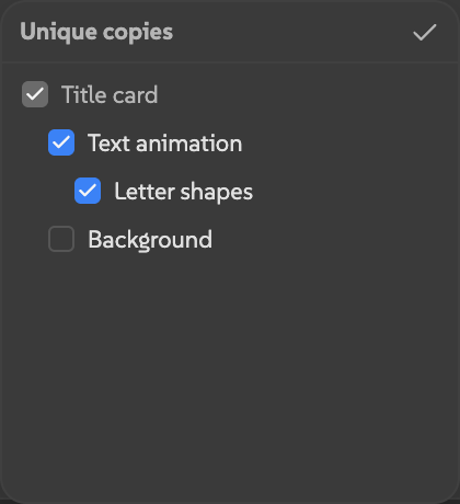 Unique copies with Title card, Text animation, and Letter shapes checked, while Background is unchecked.