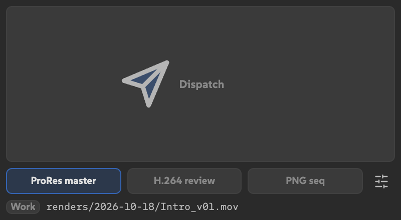 Dispatch with ProRes master selected, H.264 review and PNG seq presets, Work range, and a resolved output path.