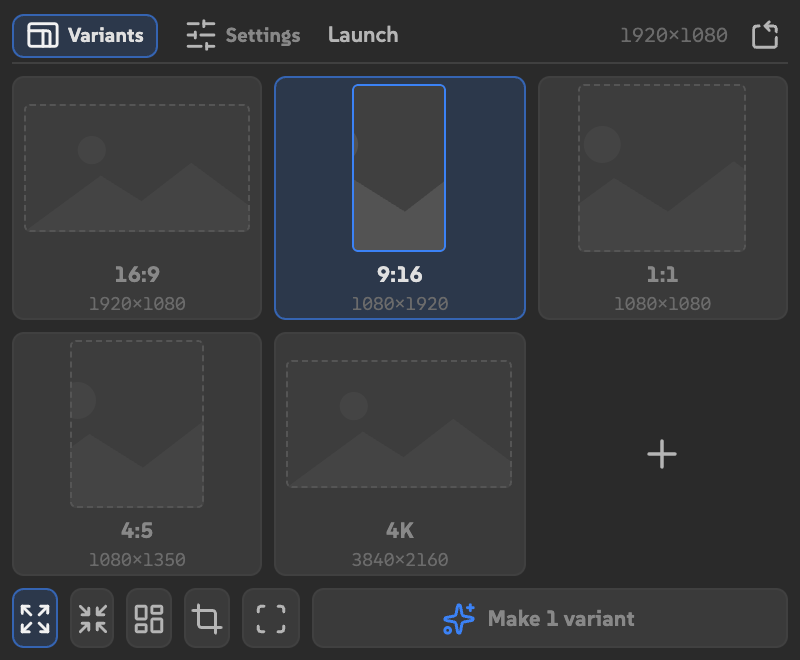 Fits in its default Fill mode with the 9:16 frame selected and Make 1 variant below the frame picker