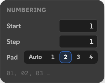 Numbering popover with Start 1, Step 1, Pad 2, and the sample 01, 02, 03.