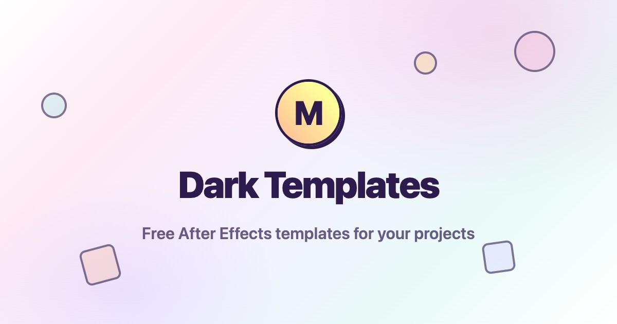 Dark Templates | Motion Fun